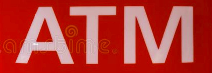 There is a picture with base bright red and written ATM